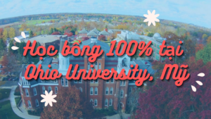 Học bổng 100% học phí tại Ohio University, Mỹ 2024