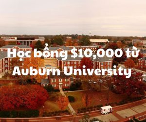 Học bổng lên tới $10,000 từ trường đại học AUBURN - Mỹ 2024
