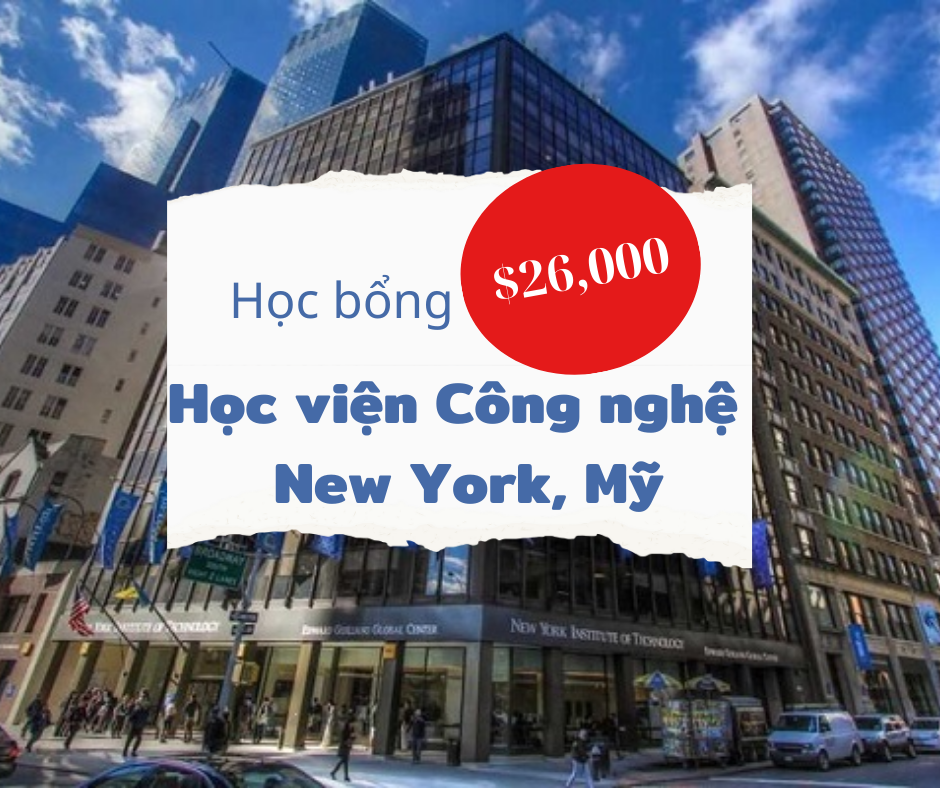Học bổng $26,000 New York Institute of Technology, Mỹ 2024