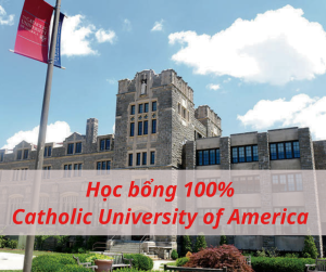Học bổng 100% từ trường Catholic University of America 2024