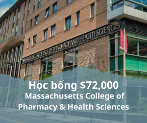 Học bổng $72,000 trường Massachusetts College of Pharmacy and Health Sciences, Mỹ 2024