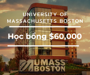 Học bổng $60,000 từ trường University of Massachusetts Boston, Mỹ 2024