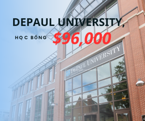 Học bổng $96,000 trường DePaul University, Mỹ 2024