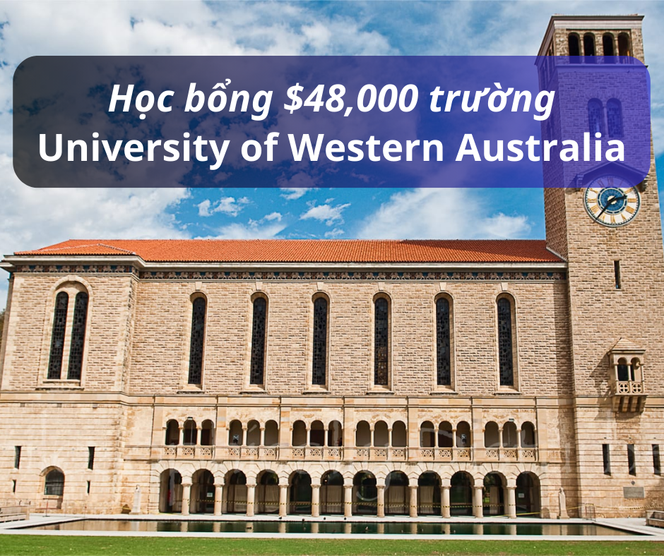 Học bổng $48,000 trường University of Western Australia, Úc 2024