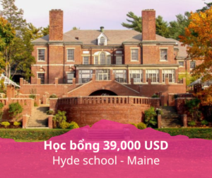 Học bổng 39,000USD trường Hyde school - Maine, Mỹ 2024