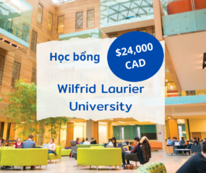 Học bổng $24,000 CAD trường Wilfrid Laurier University, Canada 2024