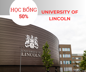 Học bổng 50% trường University of Lincoln, Anh