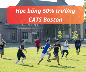 Học bổng 50% Trung học nội trú CATS Boston, Mỹ - kỳ Xuân 2025