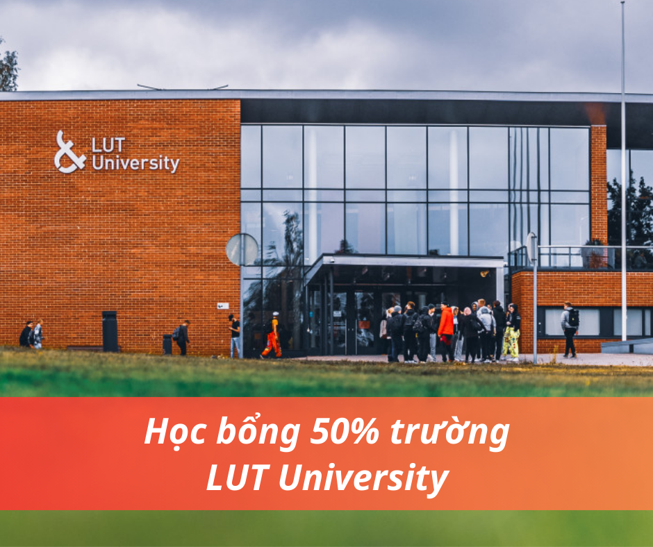 Học bổng 50% trường Lappeenranta-Lahti University of Technology LUT (LUT University), Phần Lan 2024