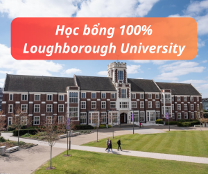 Học bổng 100% trường Loughborough University, Anh 2025