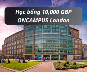 Học bổng 10,000 GBP trường ONCAMPUS London, Anh 2024