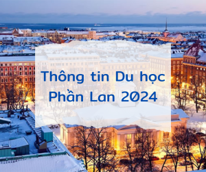 Thông tin Du học Phần Lan 2024