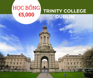 Học bổng €5,000 trường Trinity College Dublin, Ireland 2025