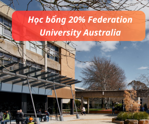 Học bổng 20% từ Federation University Australia, Úc 2025