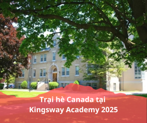 Trại hè Canada tại Kingsway Academy, Ontario 2025