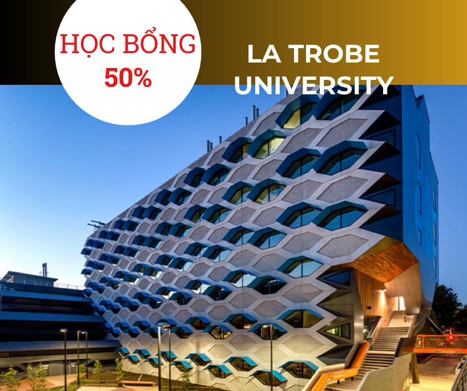 Học bổng tới 50% từ La Trobe University, Úc 2025