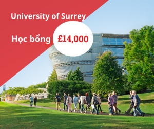 Học bổng £14,000 trường University of Surrey, Anh 2025