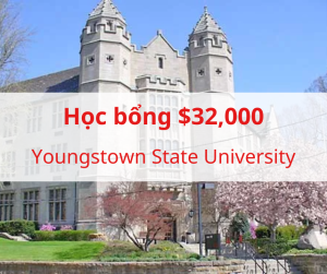 Học bổng $32,000 trường Youngstown State University, Ohio - Mỹ 2025