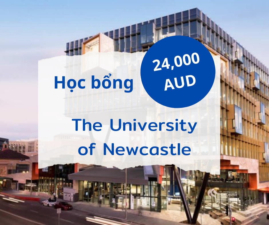 Học bổng tới AUD24,000 từ The University of Newcastle, New South Wales -Úc 2025