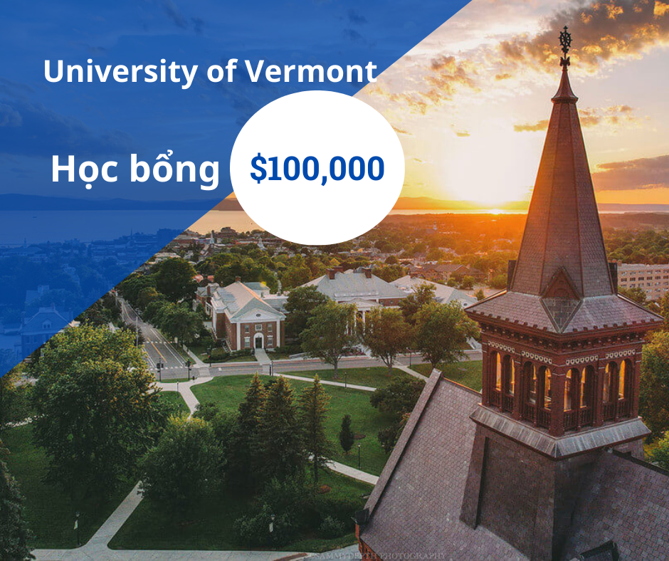 Học bổng $100,000/4 năm trường University of Vermont, Vermont - Mỹ 2025
