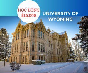 Học bổng lên đến $16,000 trường University of Wyoming, Wyoming - Mỹ 2025