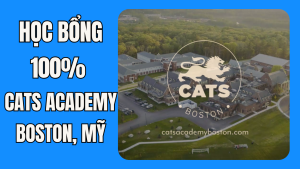Học bổng 100% Trung học nội trú CATS Academy Boston, Massachusetts - Mỹ 2026